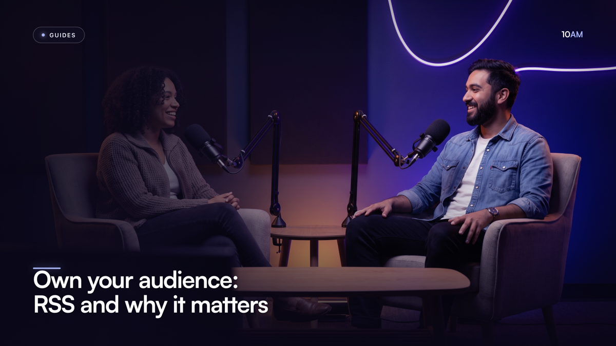 Own your audience: RSS and why it matters