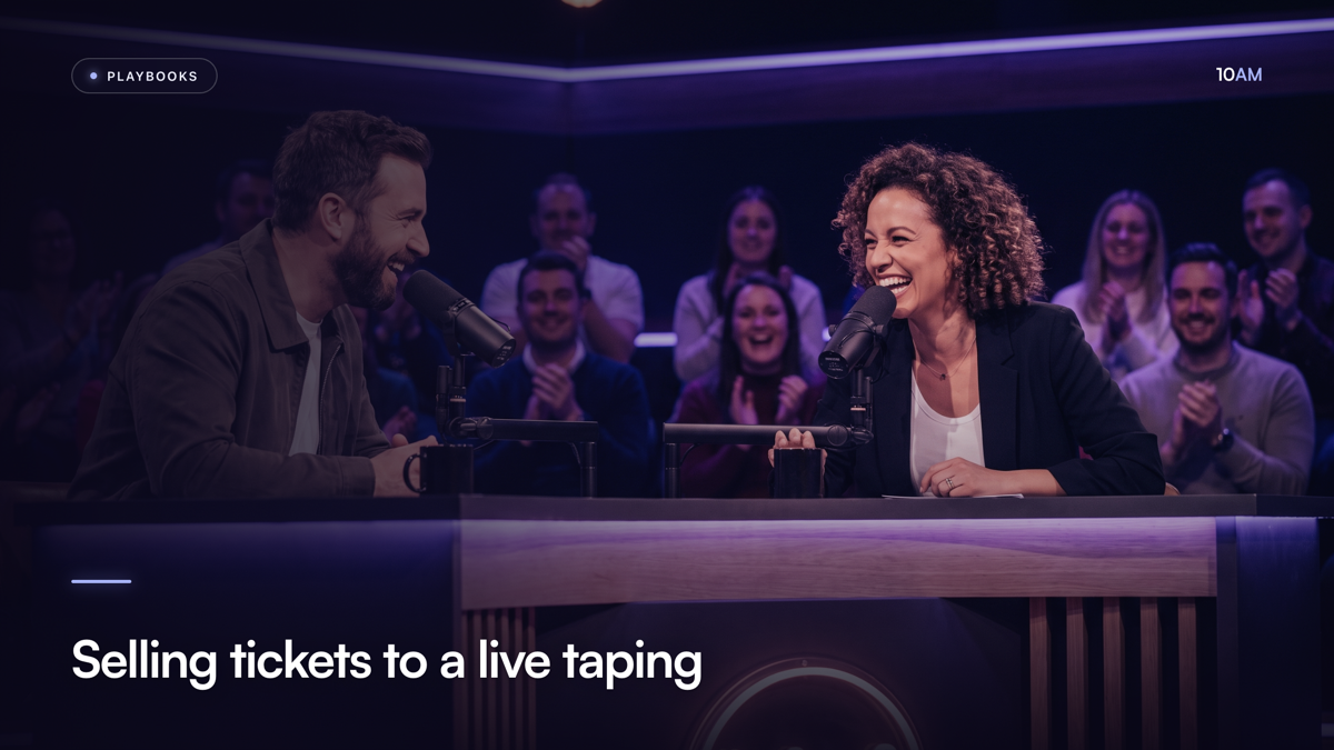 Selling tickets to a live taping