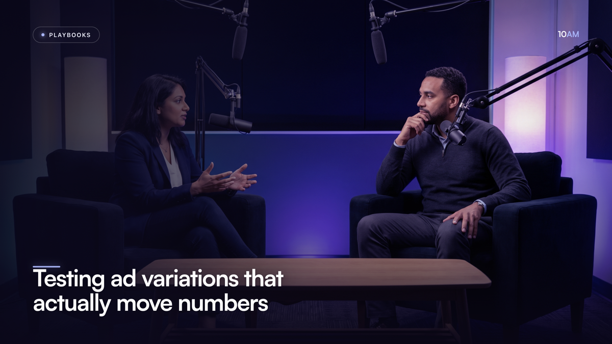 Testing ad variations that actually move numbers