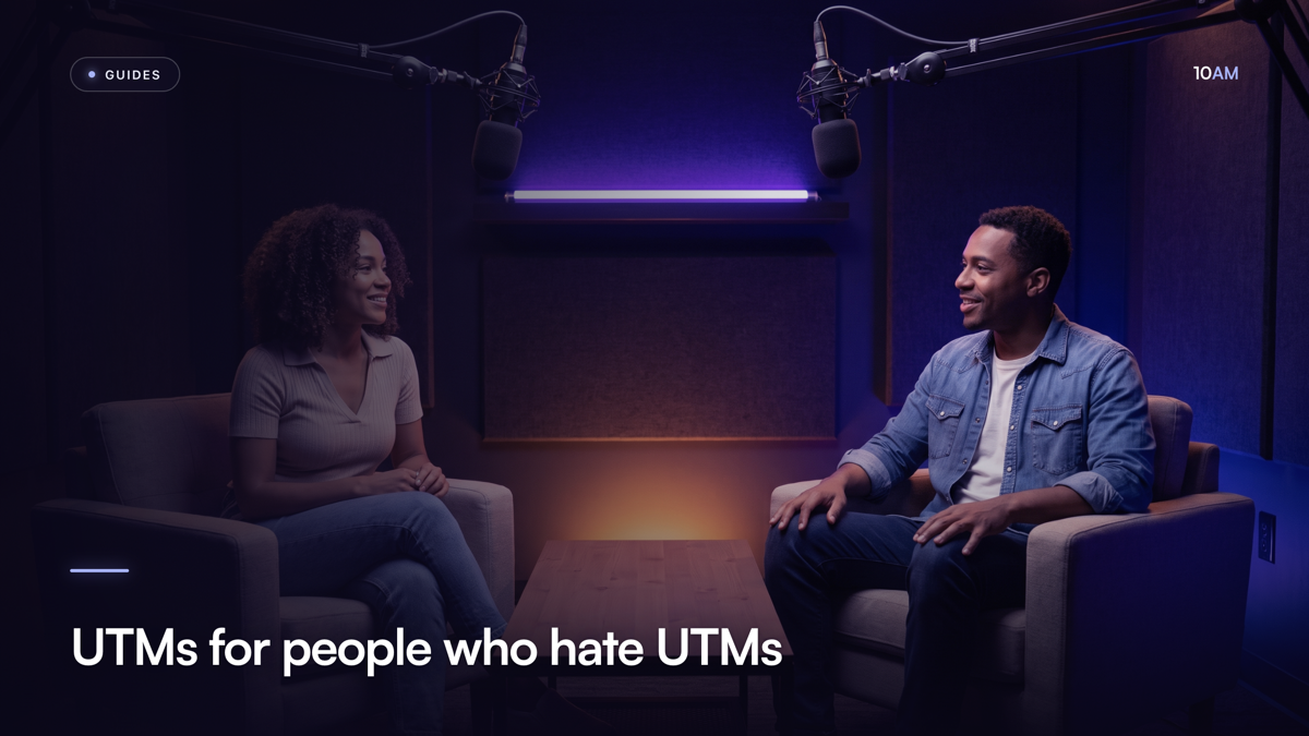 UTMs for people who hate UTMs